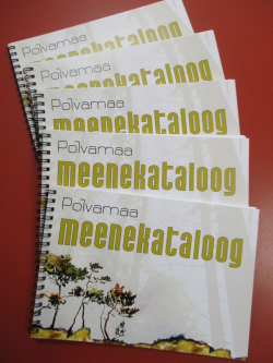 Põlvamaa Arenduskeskuse eestvedamisel valmis esimene Põlvamaa meenekataloog